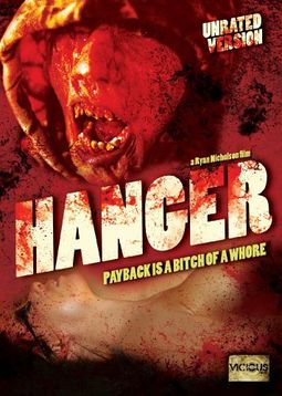 Hanger Payback is a Bitch of a Whore