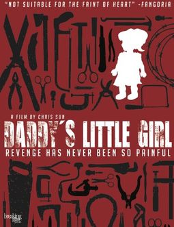 Daddy’s Little Girl – Die Rache ist mein. Ich will vergelten.