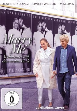 Marry Me – Verheiratet auf den ersten Blick