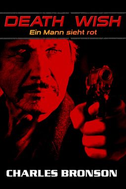 Death Wish Der Mann ohne Gnade